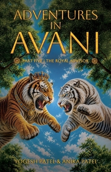 Paperback Adventures in Avani: The Royal Advisor Book