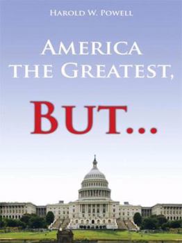 Paperback America the Greatest, But... Book