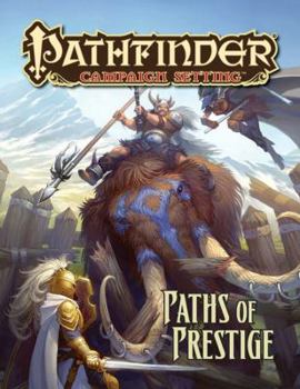 Pathfinder Campaign Setting: Paths of Prestige - Book  of the Pathfinder Campaign Setting