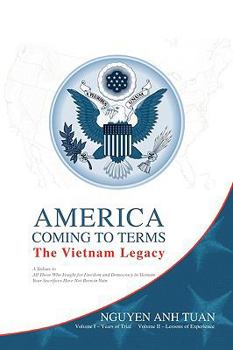 America Coming to Terms: The Vietnam Legacy