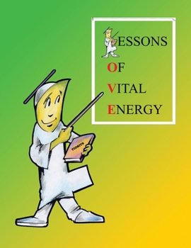 Paperback Lessons of Vital Energy Book