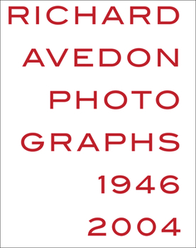 Hardcover Richard Avedon: Photographs 1946-2004 Book
