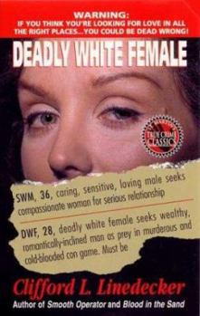 Mass Market Paperback Deadly White Female Book