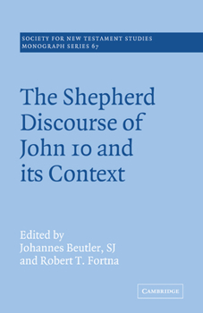 Paperback The Shepherd Discourse of John 10 and Its Context Book