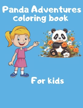 Paperback Panda adventures coloring funny book for kids: Cute Panda Illustrations Book