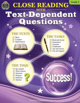 Paperback Close Reading Using Text-Dependent Questions Grade 2 Book