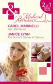 Paperback Her Little Secret. Carol Marinelli. the Doctor's Damsel in Distress Book