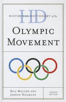 Hardcover Historical Dictionary of the Olympic Movement Book