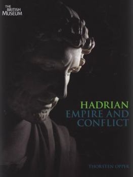 Paperback Hadrian: Empire and Conflict Book