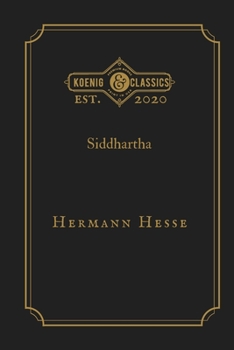 Paperback Siddhartha: Koenig Premium Classics [German] Book