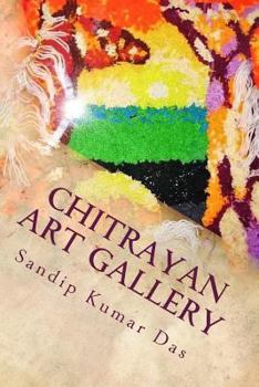 Paperback Chitrayan Art Gallery: A Creative Collection of Artworks Book