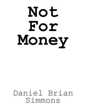 Paperback Not for Money Book