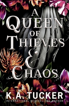 A Queen of Thieves & Chaos - Book #3 of the Fate & Flame