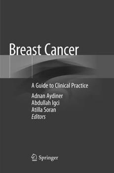 Paperback Breast Cancer: A Guide to Clinical Practice Book