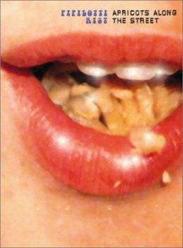 Paperback Pipilotti Rist: Apricots Along Streets Book