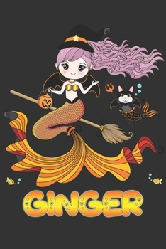Ginger: Ginger Halloween Beautiful Mermaid Witch, Create An Emotional Moment For Ginger?, Show Ginger You Care With This Personal Custom Gift With Ginger's Very Own Planner Calendar Notebook Journal