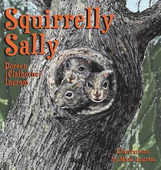 Hardcover Squirrelly Sally Book