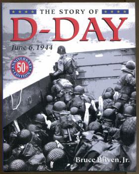 Hardcover The Story of D-Day: June 6, 19 Book
