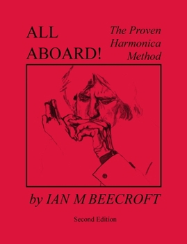 Paperback All Aboard! The Proven Harmonica Method Book