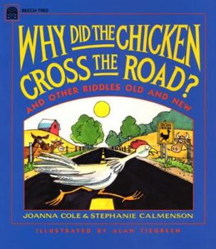 Paperback Why Did the Chicken Cross the Road? Book