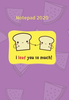 NOTEPAD: 2020 write down all your thoughts and feelimgs or even ideas and goals you have set for the future,