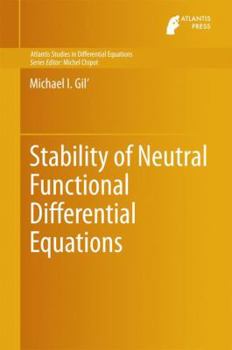 Hardcover Stability of Neutral Functional Differential Equations Book