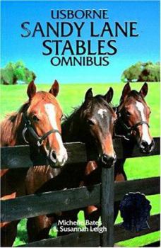 Sandy Lane Stables Omnibus (Sandy Lane Stables Series) - Book  of the Sandy Lanes Stables