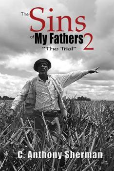 Paperback The Sins of My Fathers2: The Trial Book