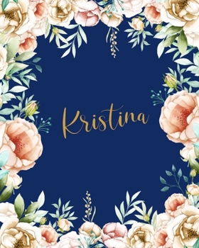 Kristina Dotted Journal: Notebook Customized Name Dotted Grid Bullet Blank Writing Diary Keepsake Womens Teens Girls Girlfriend Wife Mom & Friends ... Valentines Gift Gold Flowers Dark Blue