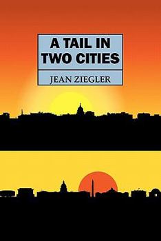 Paperback A Tail in Two Cities Book