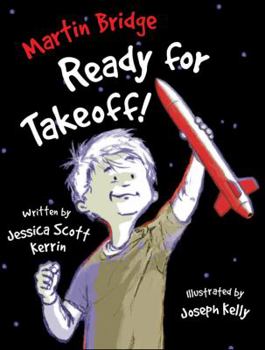 Hardcover Martin Bridge: Ready for Takeoff! Book