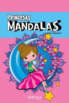 Paperback Mandalas Princesas: para colorear [Spanish] Book