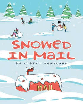 Paperback Snowed in Mail Book