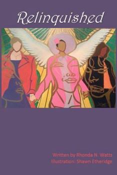 Paperback Relinquished: A Heart Letting Go of Razor Strings to Redemption Book