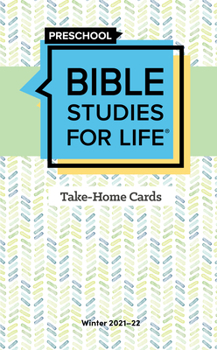 Cards Bible Studies for Life: Preschool Take-Home Cards Winter 2022 Book