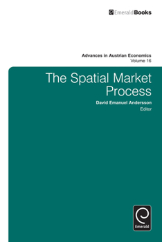 Hardcover The Spatial Market Process Book