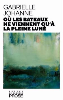Paperback Où bateaux ne viennent qu'à pleine lune [French] Book