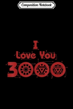 Composition Notebook: Marvel Avengers Endgame I Love You 3000 Arc Reactor Symbols  Journal/Notebook Blank Lined Ruled 6x9 100 Pages