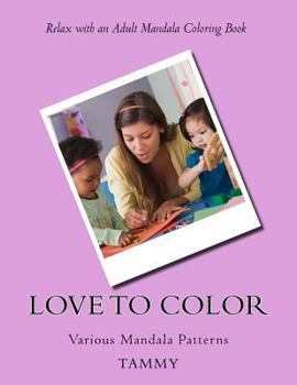 Paperback Love to color Book