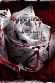 Paperback Disenchanted Book