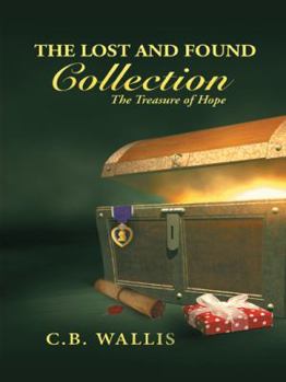 Paperback The Lost and Found Collection: The Treasure of Hope Book