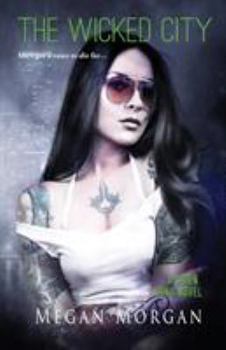 The Wicked City - Book #1 of the Siren Song