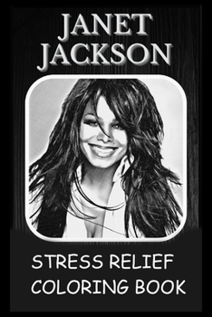 Paperback Stress Relief Coloring Book: Colouring Janet Jackson Book