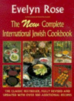 Hardcover The New Complete International Jewish Cookbook Book