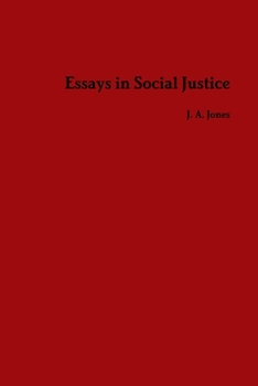 Paperback Essays in Social Justice Book