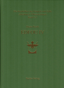 Hardcover Die Inschriften Des Tempels Von Edfu: Abteilung I, Ubersetzungen Band 5.1 (Edfou IV) [German] Book