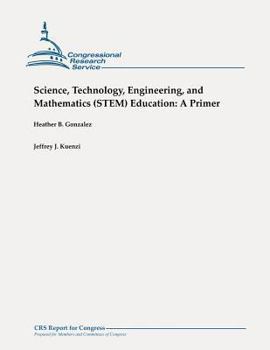 Paperback Science, Technology, Engineering, and Mathematics (STEM) Education: A Primer Book