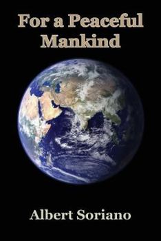 Paperback For a Peaceful Mankind Book