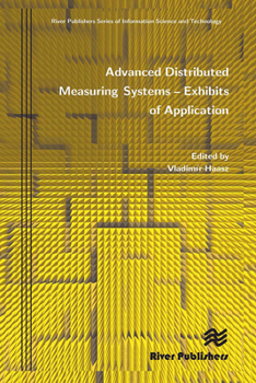 Paperback Advanced Distributed Measuring Systems - Exhibits of Application Book