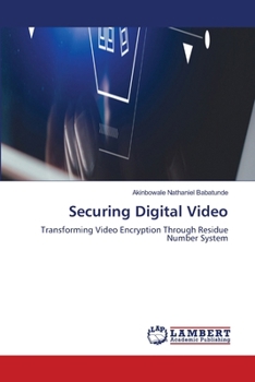 Securing Digital Video